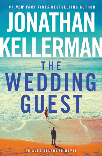 The Wedding Guest: An Alex Delaware Novel