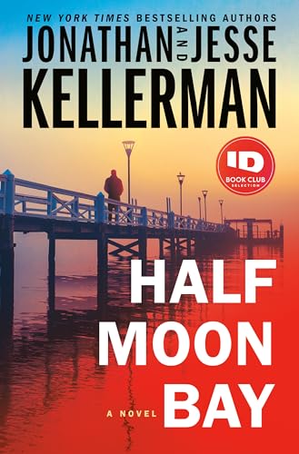 Half Moon Bay: A Novel (Clay Edison)