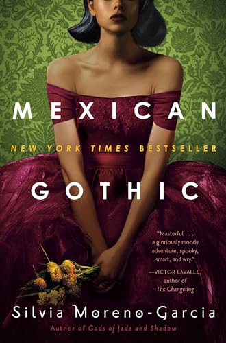 Mexican Gothic