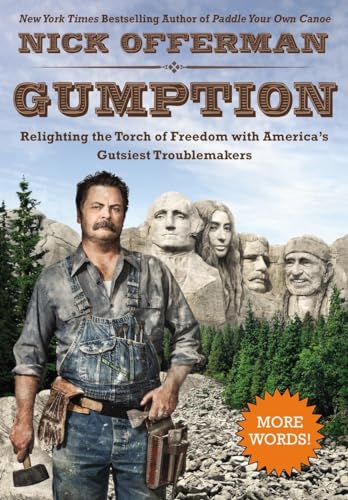 Gumption: Relighting the Torch of Freedom with America