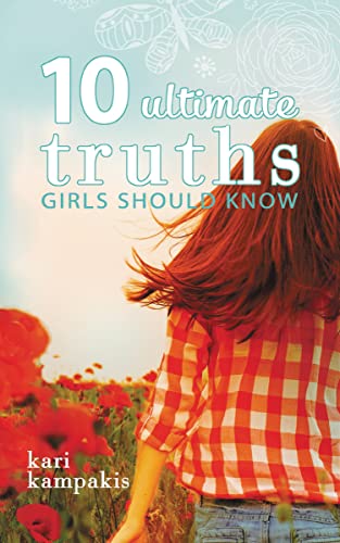 10 Ultimate Truths Girls Should Know