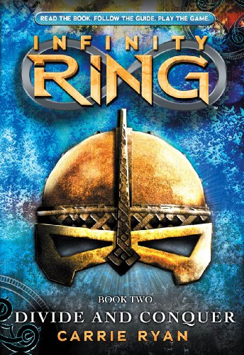 Divide and Conquer (Infinity Ring, Book 2) (2)