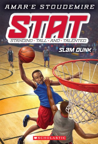 Slam Dunk (STAT: Standing Tall and Talented #3) (3)