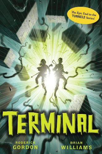 Terminal (Tunnels Book 6)