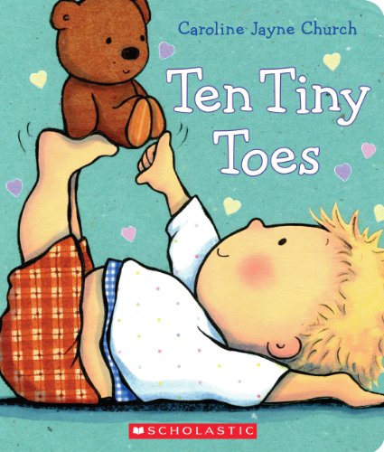 Ten Tiny Toes (Caroline Jayne Church)