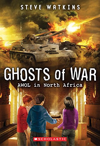 AWOL in North Africa (Ghosts of War #3)