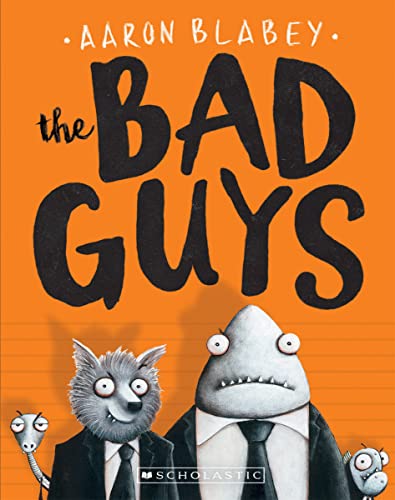 The Bad Guys (The Bad Guys #1) (1)