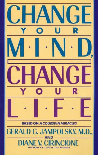 Change Your Mind, Change Your Life