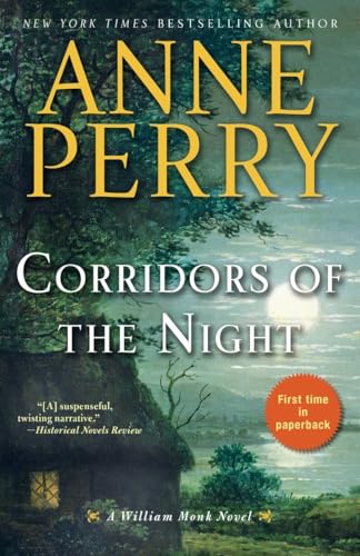 Corridors of the Night: A William Monk Novel