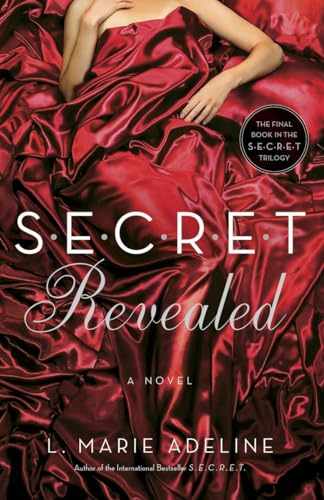 SECRET Revealed: A SECRET Novel