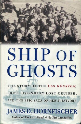 Ship of Ghosts: The Story of the USS Houston, FDR