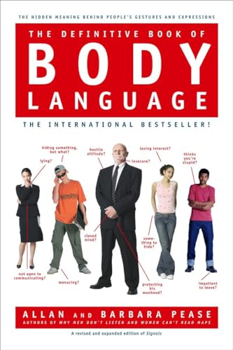 The Definitive Book of Body Language: The Hidden Meaning Behind People