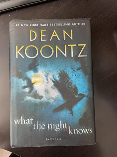 What the Night Knows: A Novel