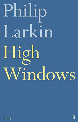 High Windows (Faber Poetry)