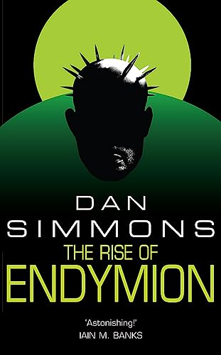 The Rise of Endymion (GOLLANCZ S.F.)