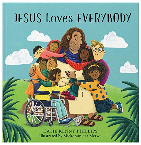 Jesus Loves Everybody