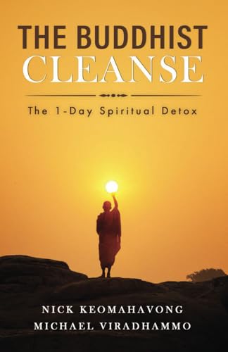 The Buddhist Cleanse: The 1-Day Spiritual Detox