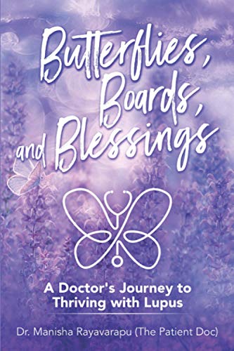 Butterflies, Boards, and Blessings: A Doctor