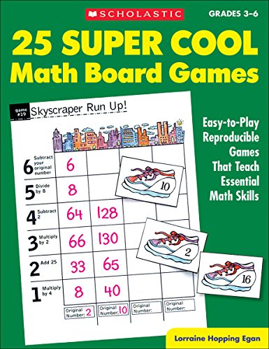 25 Math Board Games: Easy-to-Play Reproducible Games that Teach Essential Math Skills, Grades 3-6