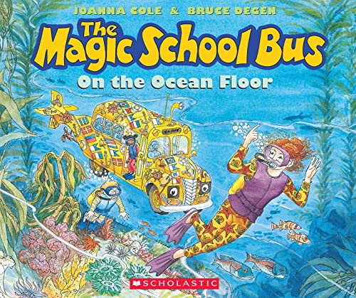 The Magic School Bus on the Ocean Floor