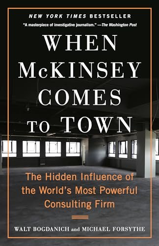 When McKinsey Comes to Town: The Hidden Influence of the World