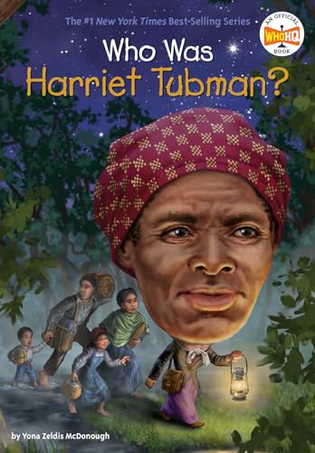 Who Was Harriet Tubman?