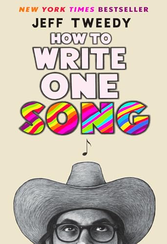 How to Write One Song: Loving the Things We Create and How They Love Us Back