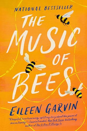 The Music of Bees: A Novel