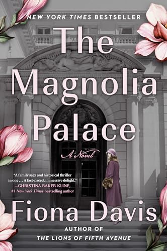 The Magnolia Palace: A Novel