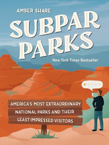 Subpar Parks: America