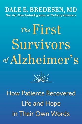 The First Survivors of Alzheimer