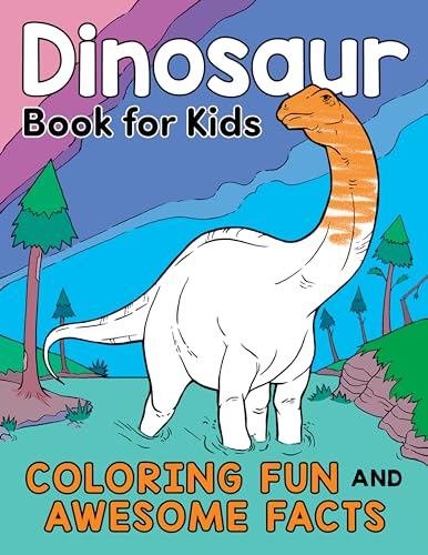 Dinosaur Book for Kids: Coloring Fun and Awesome Facts (A Did You Know? Coloring Book)