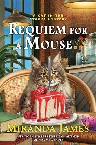 Requiem for a Mouse (Cat in the Stacks Mystery)