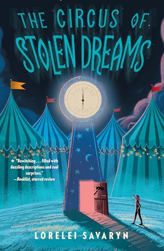 The Circus of Stolen Dreams