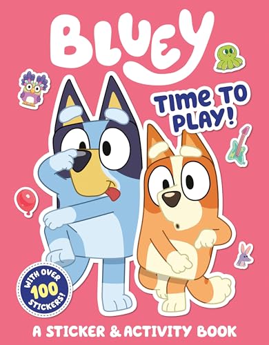 Bluey: Time to Play!: A Sticker & Activity Book