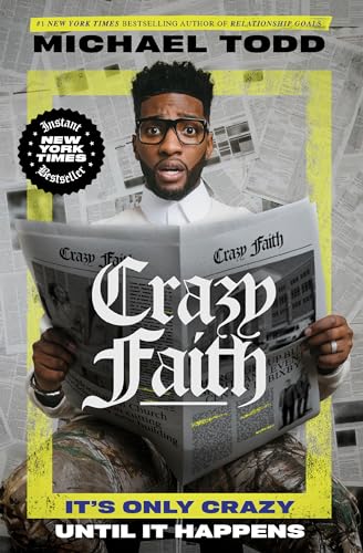 Crazy Faith: It