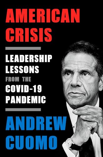 American Crisis: Leadership Lessons from the COVID-19 Pandemic