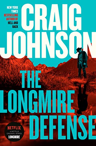 The Longmire Defense: A Longmire Mystery