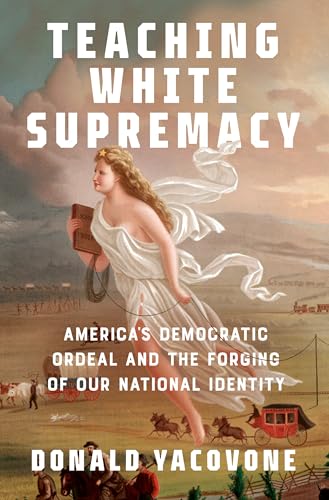 Teaching White Supremacy: America