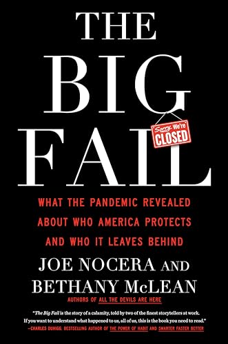 The Big Fail: What the Pandemic Revealed About Who America Protects and Who It Leaves Behind