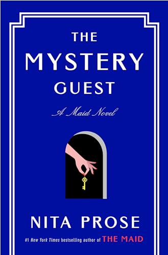 The Mystery Guest: A Maid Novel (Molly the Maid)