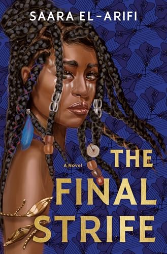 The Final Strife: A Novel (The Ending Fire Trilogy)