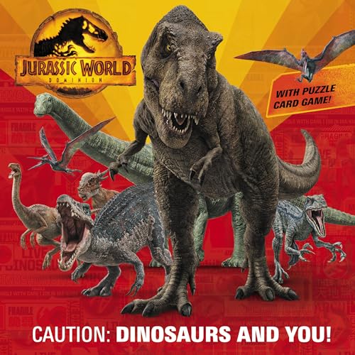 Caution: Dinosaurs and You! (Jurassic World Dominion) (Pictureback)