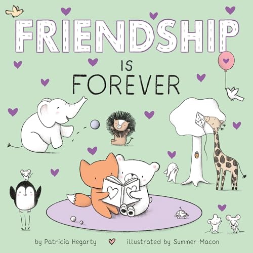 Friendship Is Forever (Books of Kindness)