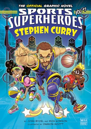 Stephen Curry: The Official Graphic Novel (Stephen Curry Sports Superheroes)