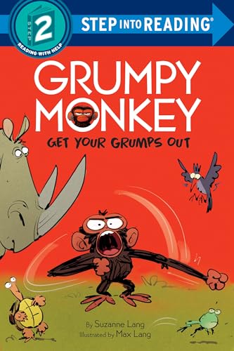 Grumpy Monkey Get Your Grumps Out (Step into Reading)