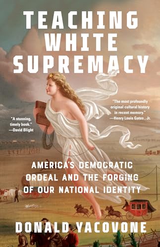 Teaching White Supremacy: America