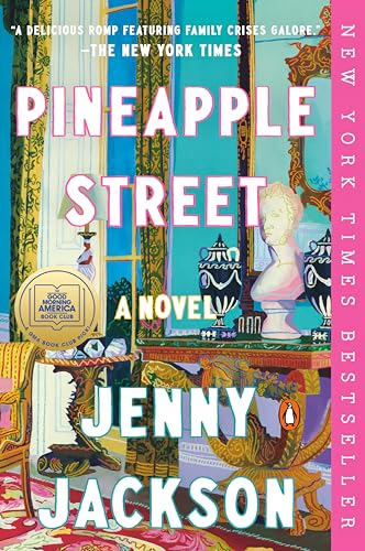 Pineapple Street: A GMA Book Club Pick (A Novel)