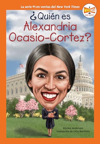 ¿Quién es Alexandria Ocasio-Cortez? (¿Quién fue?) (Spanish Edition)