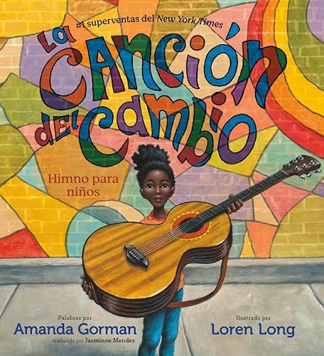 La canción del cambio: Himno para niños (Spanish Edition)